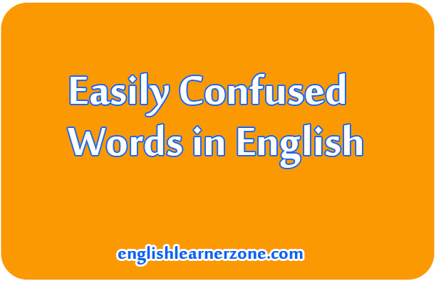What Are Some Commonly Confused Words?
