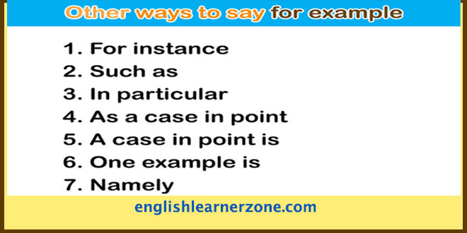 70+ Synonyms for For Example  Other Ways to Say For Example • 7ESL