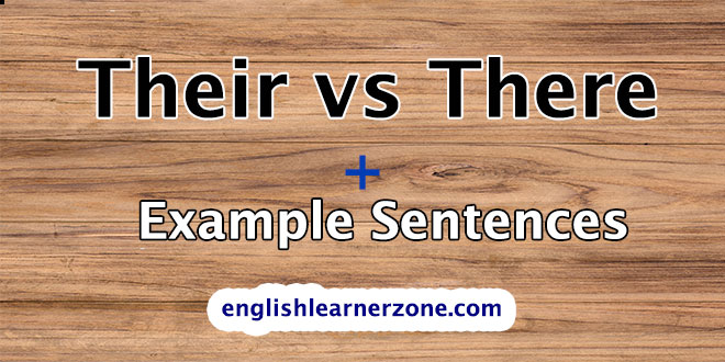Their vs there: Essential & Clear Examples