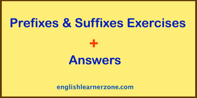 Prefixes and Suffixes Exercises with Answers PDF Grade 7