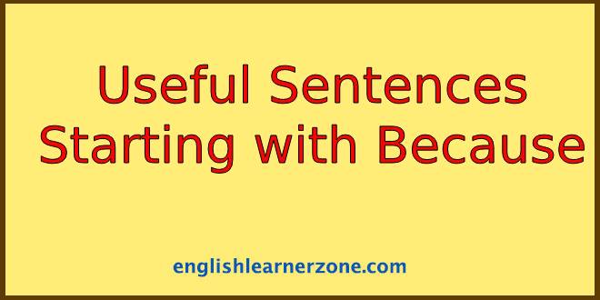 Sentences Starting with Because